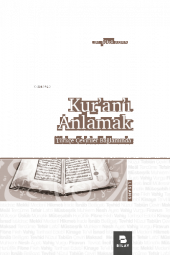 Kur’an’ı Anlamak;Türkçe Çeviriler Bağlamında | benlikitap.com