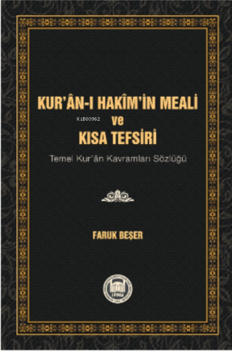 Kur'an-ı Hakim'in Meali ve Kısa Tefsiri | benlikitap.com