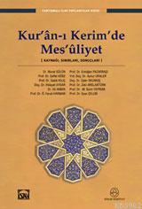 Kur'an-ı Kerim'de Mes'ûliyet | benlikitap.com