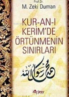 Kur-an-ı Kerim'de Örtünmenin Sınırları