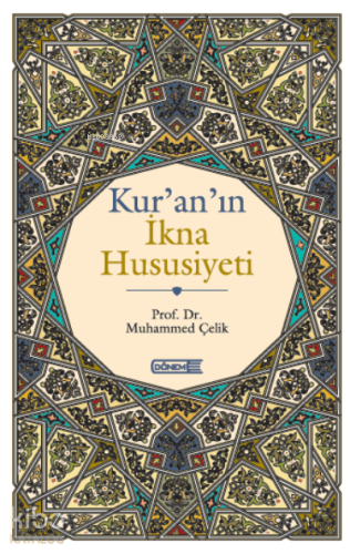 Kur’an’ın İkna Hususiyeti