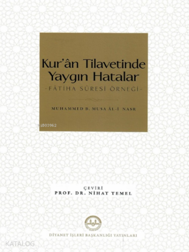 Kur'ân Tilavetinde Yaygın Hatalar Fâtiha Suresi Örneği | benlikitap.co