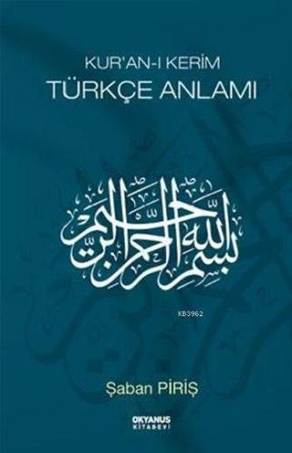 Kur'an-ı Kerim Türkçe Anlamı | benlikitap.com