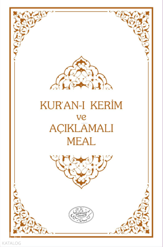 Kur'an-ı Kerim ve Kısa Açıklamalı Meali Ciltli Arapçalı | benlikitap.c