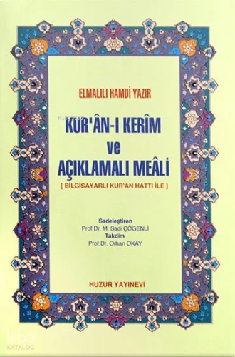 Kuran-ı Kerim ve Açıklamalı Meali - Cep Boy; Bilgisayar Hatlı