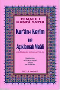 Kuran-ı Kerim ve Açıklamalı Meali - Orta Boy; Bilgisayar Hatlı