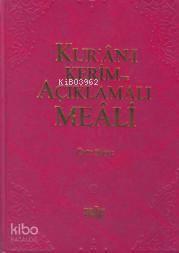 Kur'an-ı Kerim ve Açıklamalı Meali | benlikitap.com