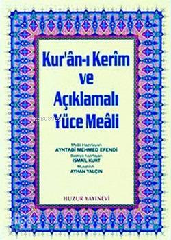 Kuran-ı Kerim ve Açıklmalı Yüce Meali - Cami Boy; 3'lü Meal 2 Renk | b