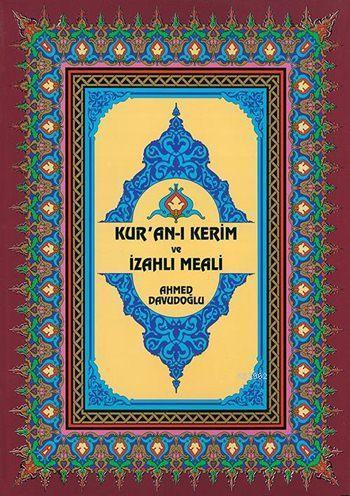 Kur'an-ı Kerim ve İzahlı Meali (Rahle Boy, Ciltli, Şamua) | benlikitap