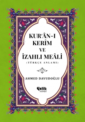 Kur'an-ı Kerim ve İzahlı (Orta Boy, Ciltli, Şamua) | benlikitap.com