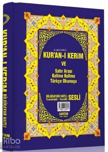 Kur'an-ı Kerim ve Satır Arası Kelime Kelime Türkçe Okunuşu (Kod:H-20, 