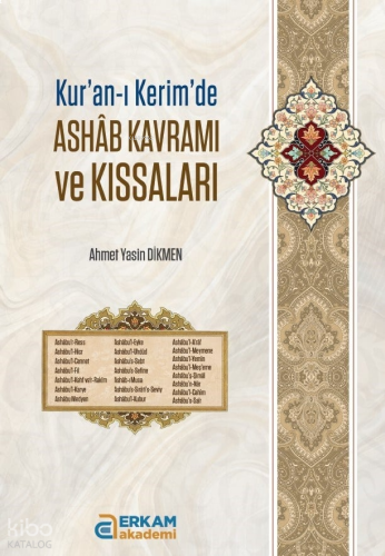 Kur'an-ı Kerim'de Ashab Kavramı ve Kıssaları