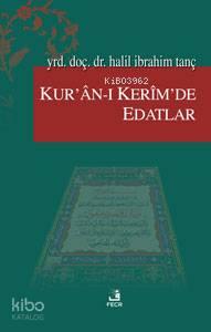Kur'ân-ı Kerîm'de Edatlar