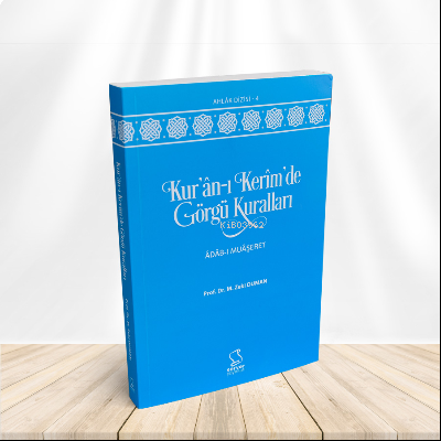 Kur'an-ı Kerîm'de Görgü Kuralları & Adab-ı Muaşeret | benlikitap.com