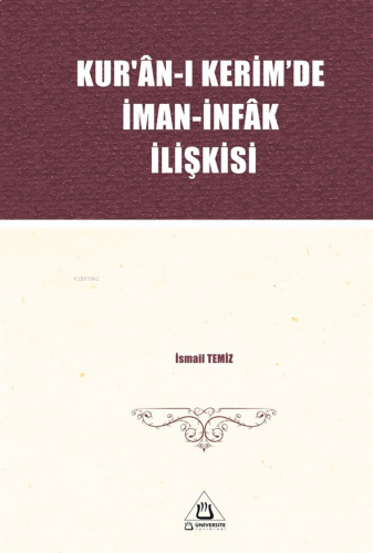 Kur'ân-I Kerim'De İman-İnfâk İlişkisi | benlikitap.com
