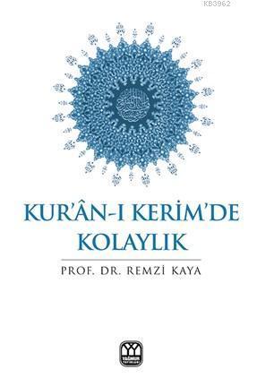 Kur'an-ı Kerimde Kolaylık | benlikitap.com