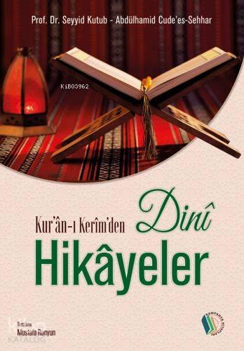 Kur'an-ı Kerim'den Dini Hikayeler | benlikitap.com