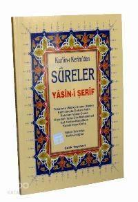 Kur'an-ı Kerim'den Sureler Yasin-i Şerif (bilgisayar Hatlı + Orta Boy)
