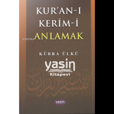 Kur'an-ı Kerim'i Anlamak