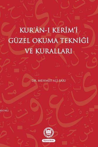 Kur'an-ı Kerimi Güzel Okuma Tekniği Ve Kuralları | benlikitap.com