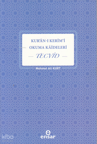 Kuran-ı Kerim'i Okuma Kaideleri Tecvid