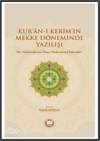 Kur'an-ı Kerim'in Mekke Döneminde Yazılışı