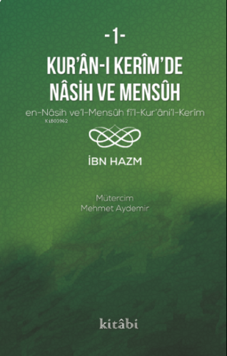 Kuranı Kerim de Nasih Ve Mensuh, İbn Hazm | benlikitap.com