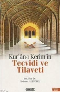 Kur'an-ı Kerim'in Tecvidi ve Tilaveti | benlikitap.com