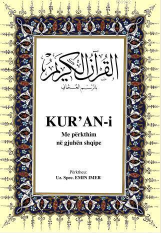 Kur'an-i Me Përkthim Në Qjuhën Shqipe | benlikitap.com