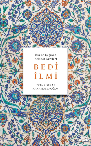 Kur'ân Işığında Belagat Dersleri Bedi İlmi | benlikitap.com