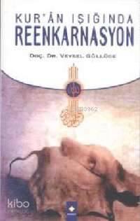 Kur'an Işığında Reenkarnasyon | benlikitap.com