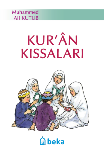 Kur'an Kıssaları | benlikitap.com