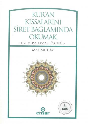 Kur'an Kıssalarını Siret Bağlamında Okumak | benlikitap.com