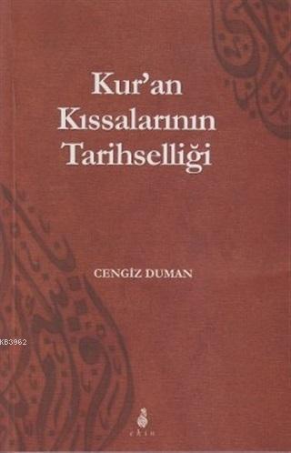Kur'an Kıssalarının Tarihselliği | benlikitap.com