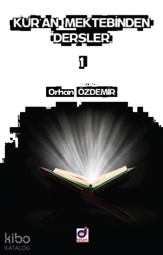 Kuran Mektebinden Dersler 1