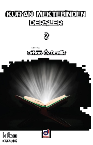 Kuran Mektebinden Dersler 2