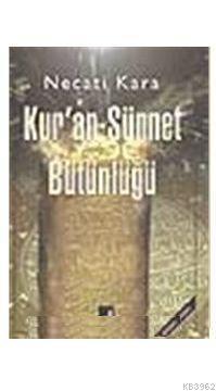 Kuran Sünnet Bütünlüğü | benlikitap.com