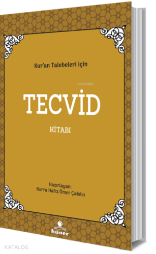 Kur'an Talebeleri İçin Tecvid Kitabı