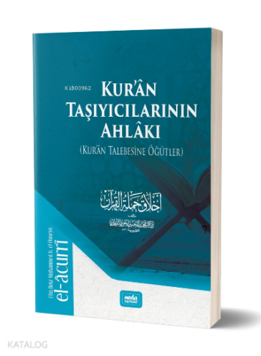 Kur'an Taşıyıcılarının Ahlakı | benlikitap.com