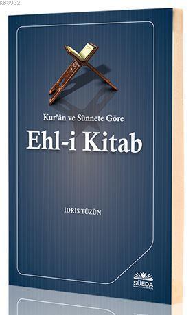 Kur'an ve Sünnete Göre Ehl-i Kitab | benlikitap.com