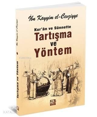Kur'an ve Sünnette Tartışma ve Yöntem | benlikitap.com