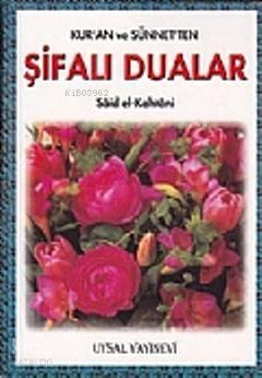 Kur'an ve Sünnet'ten Şifalı Dualar (Cep Boy) | benlikitap.com