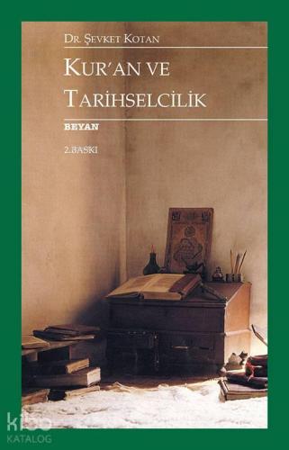 Kur'an Ve Tarihselcilik | benlikitap.com