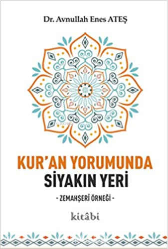 Kur'An Yorumunda Siyakın Yeri