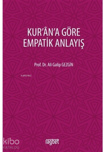 Kurana Göre Empatik Anlayış