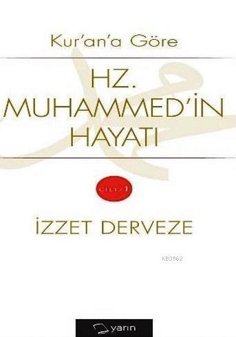Kur'an'a Göre Hz. Muhammed'in Hayatı Cilt 1 - 2 | benlikitap.com