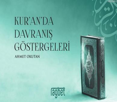 Kur'an'da Davranış Göstergeleri | benlikitap.com