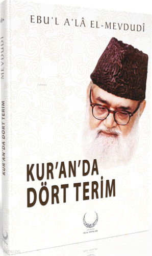 Kur'anda Dört Terim (Ciltli) | benlikitap.com