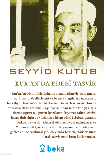 Kur'an'da Edebi Tasvir | benlikitap.com