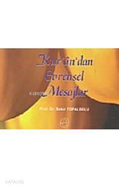 Kur'an'da Evrensel Mesajlar | benlikitap.com